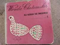 Wanda Chotomska Dla każdego coś śmiesznego