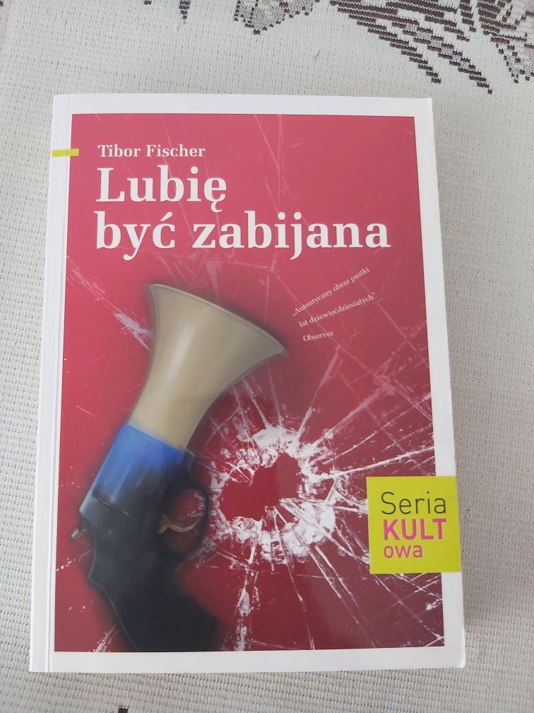 Lubię być zabijana Tibor Fischer