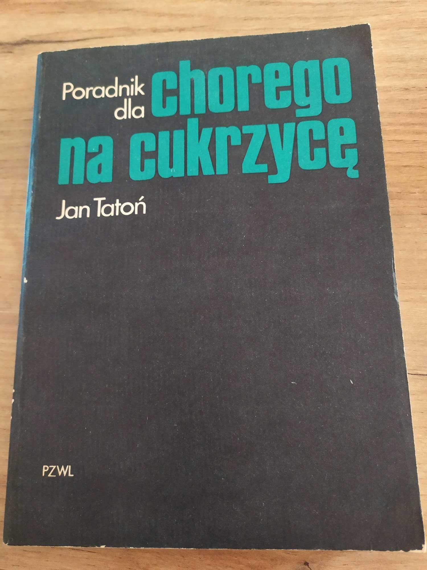 Poradnik dla chorego na cukrzycę