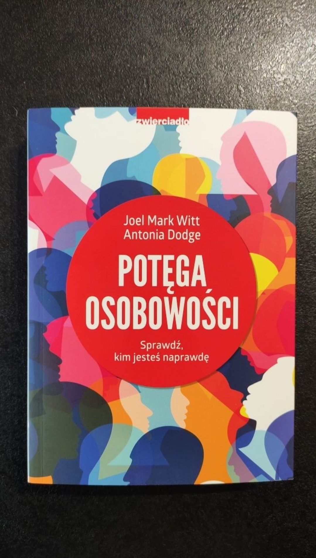 Książka Potęga osobowości, Sprawdź kim jesteś na prawdę, nowa