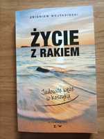 Życie z rakiem. Jadowite węże w koszyku