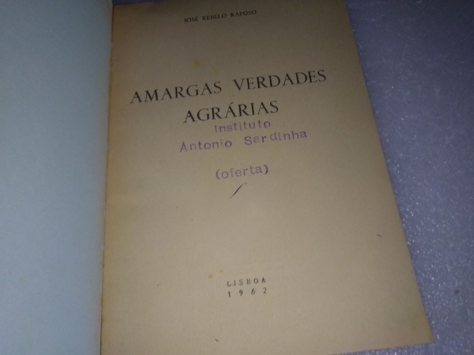 Raro livro Livro amargas verdades agrarias 1962