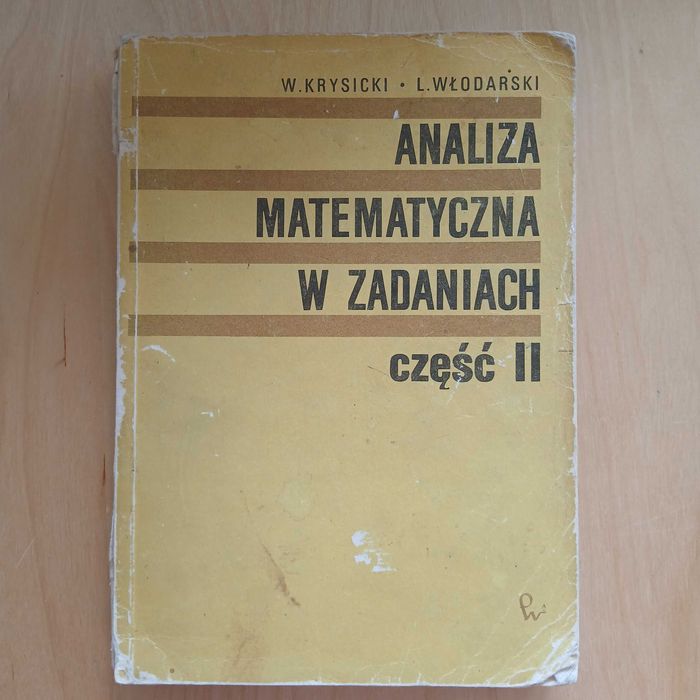 Krysicki Włodarski - Analiza matematyczna w zadaniach - część II