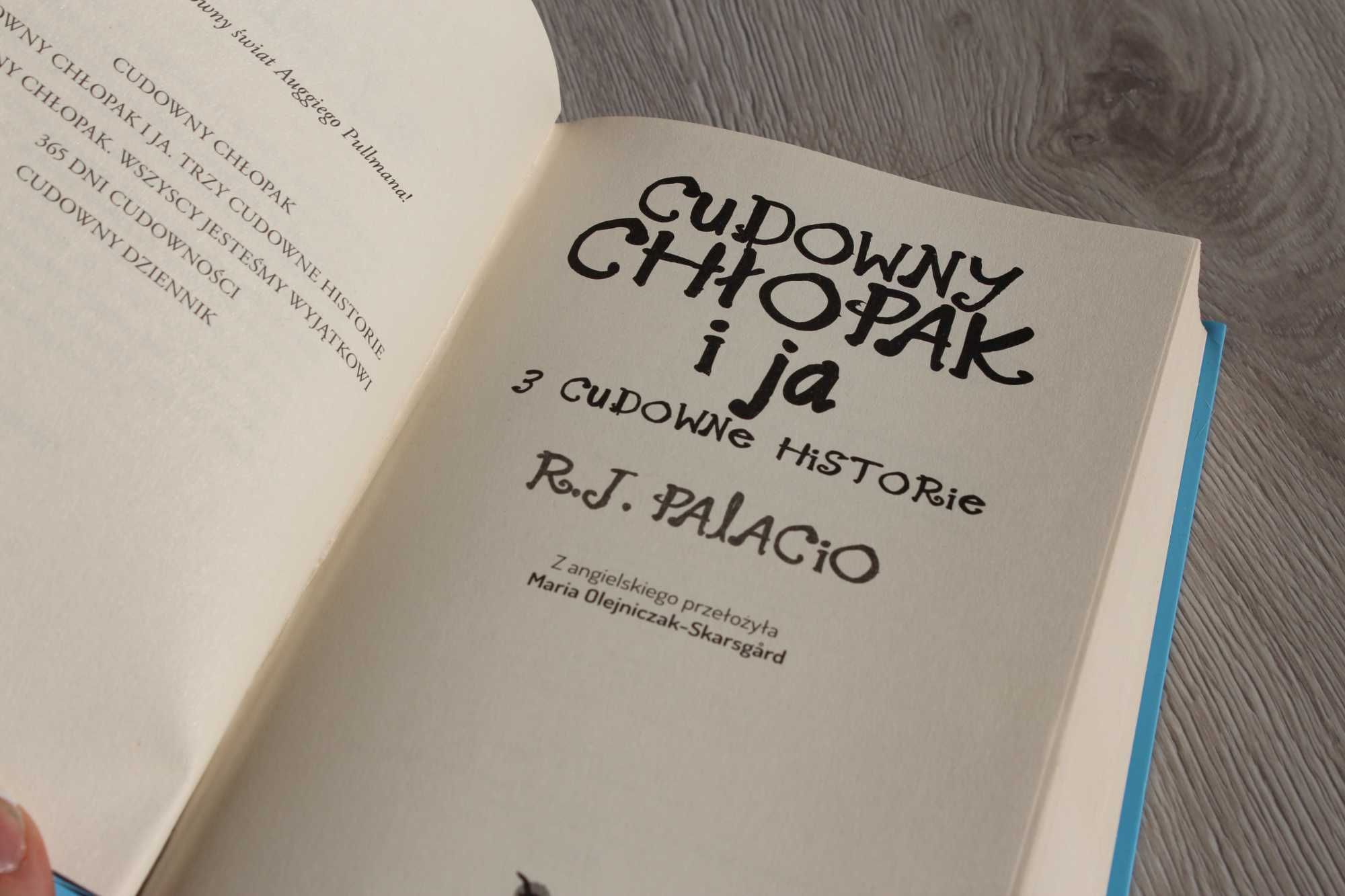 Książka "Cudowny Chłopak i ja" R.J. Palacio