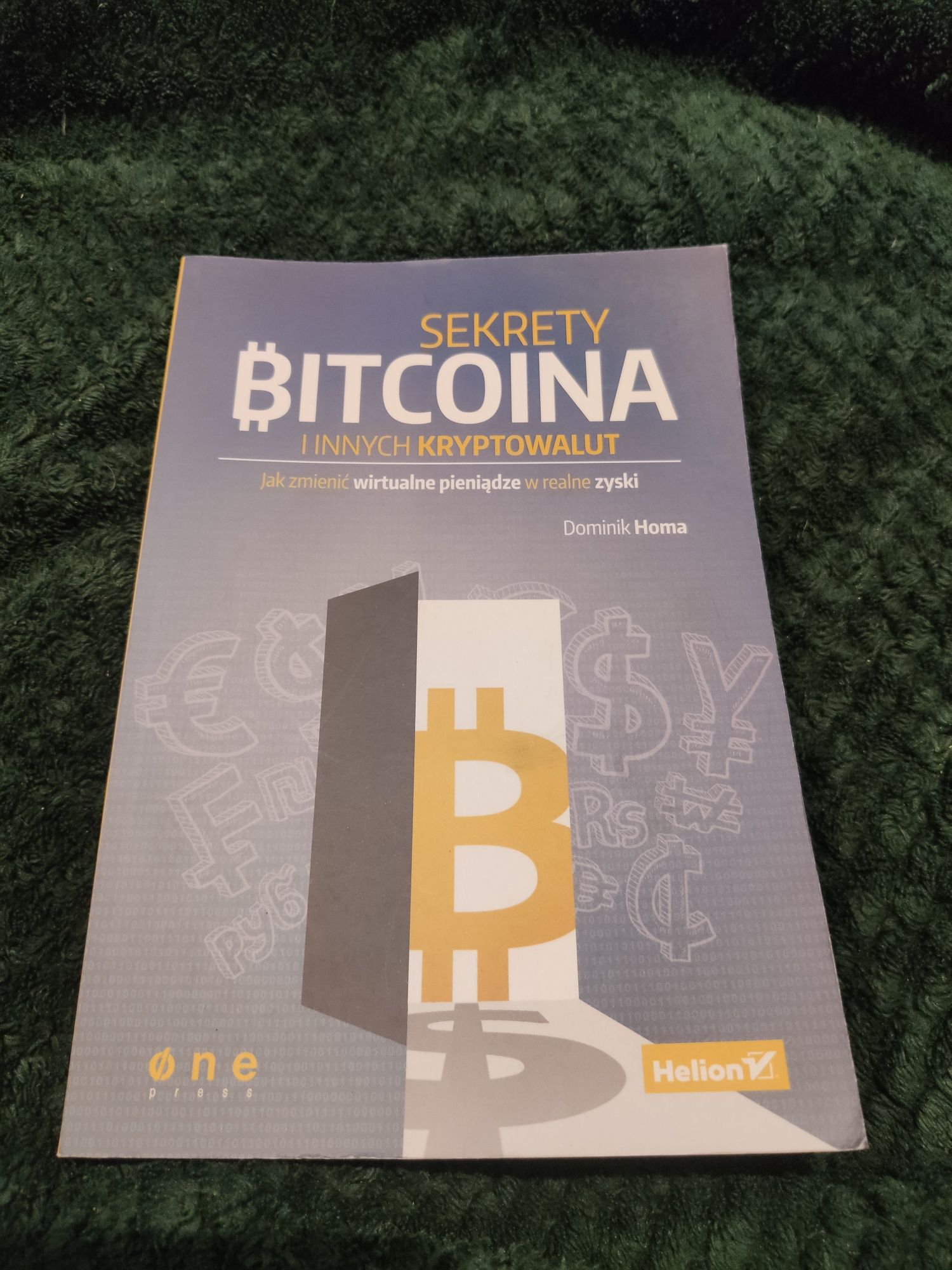 Sekrety Bitcoina Dominik Homa