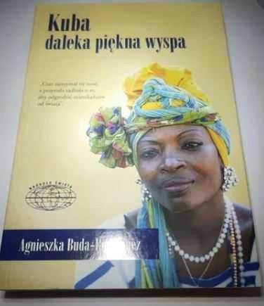 Książka Kuba daleka piękna wyspa