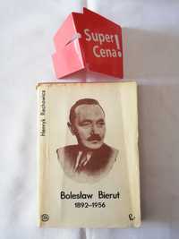książka "Bolesław Bierut" Henryk Rechnowicz