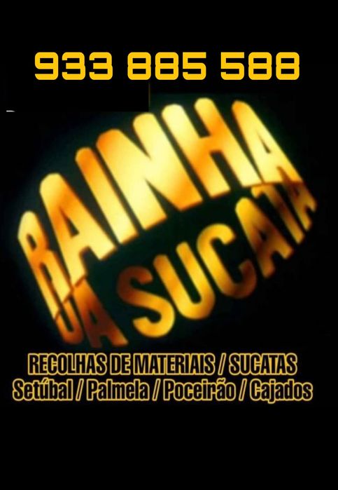 Recolhemos tudo  Setúbal / Palmela