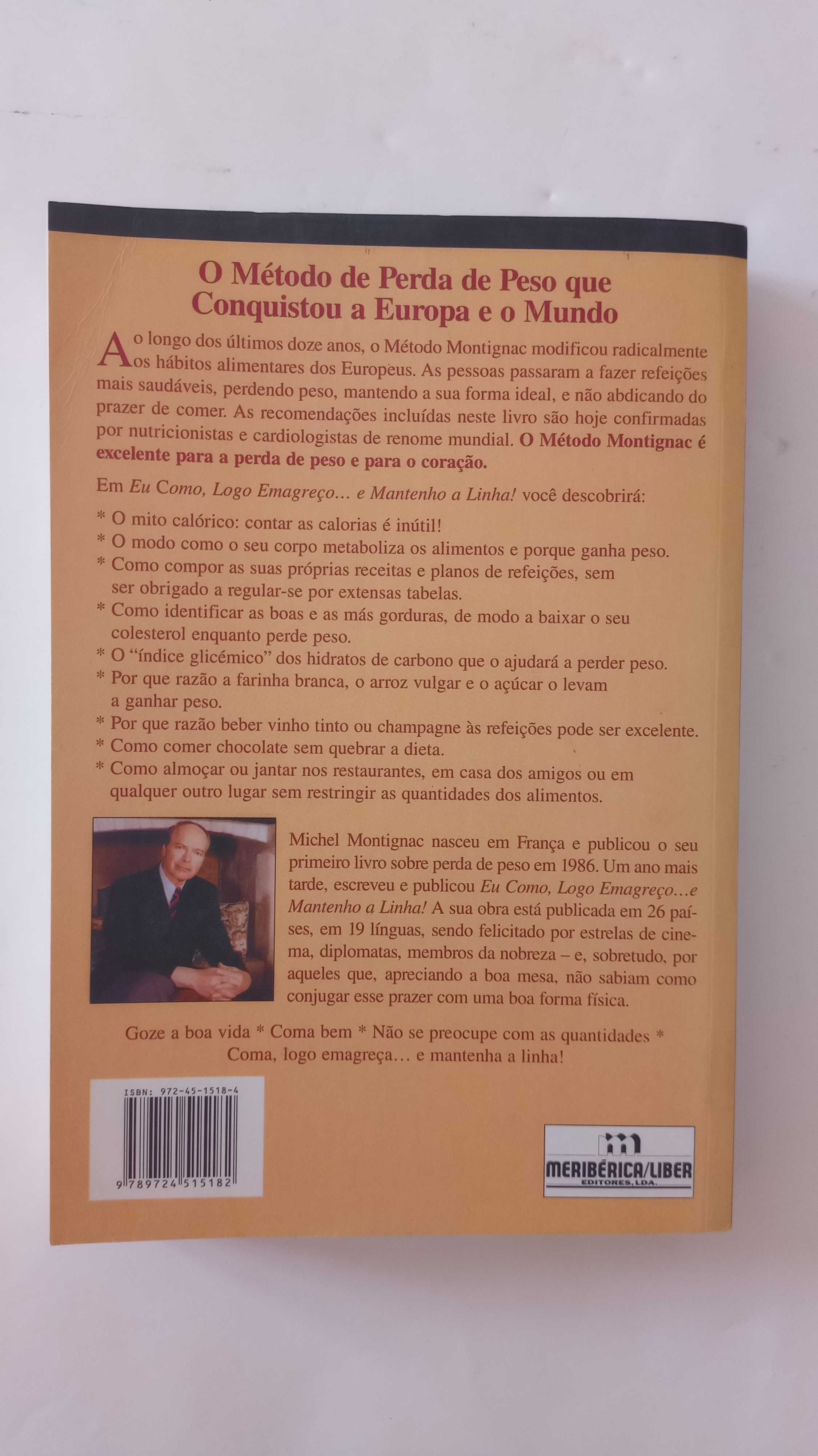 Eu Como, Logo Emagreço... e Mantenho a Linha! de Michel Montignac