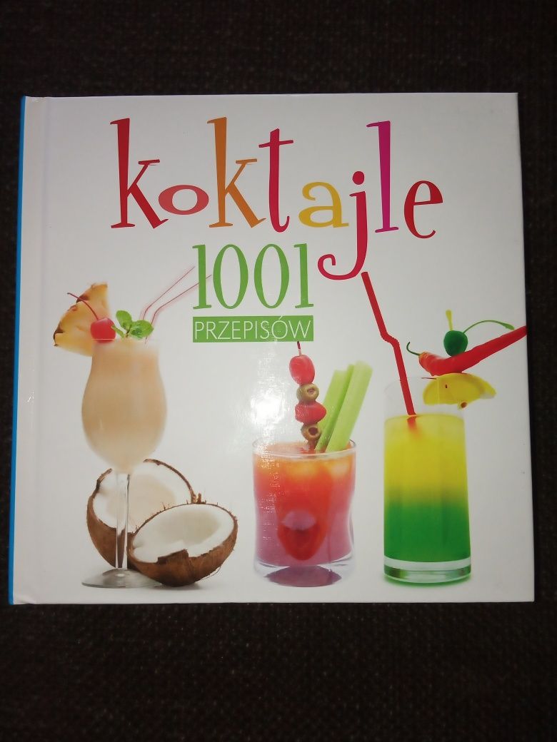 Koktajle 1001 przepisów Nowa