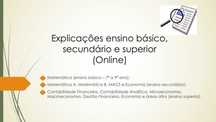 Explicações Secundário e Superior Economia, Matemática, Contabilidade