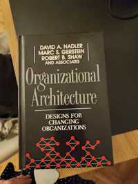 Organizational Architecture - Nadler David A.