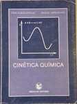 Cinética Química- Lídia Albuquerque e Raquel Gonçalves-Escolar Editora