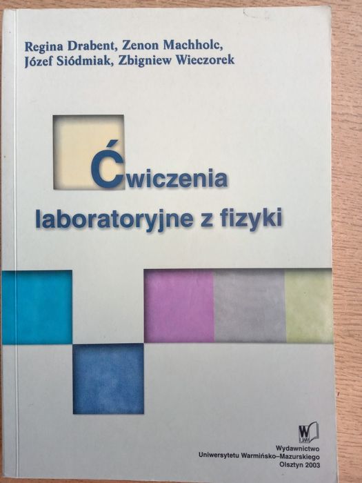 Ćwiczenia laboratoryjne z fizyki