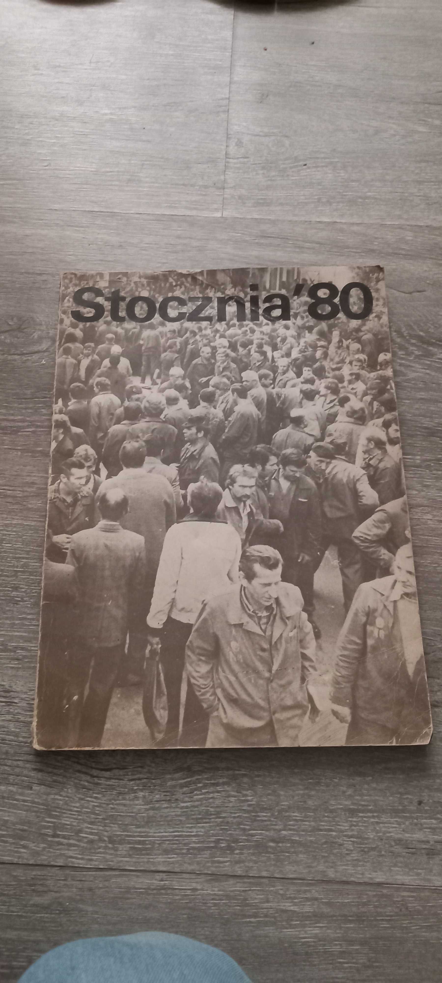 Stocznia 80 strajk Solidarności fotoalbum