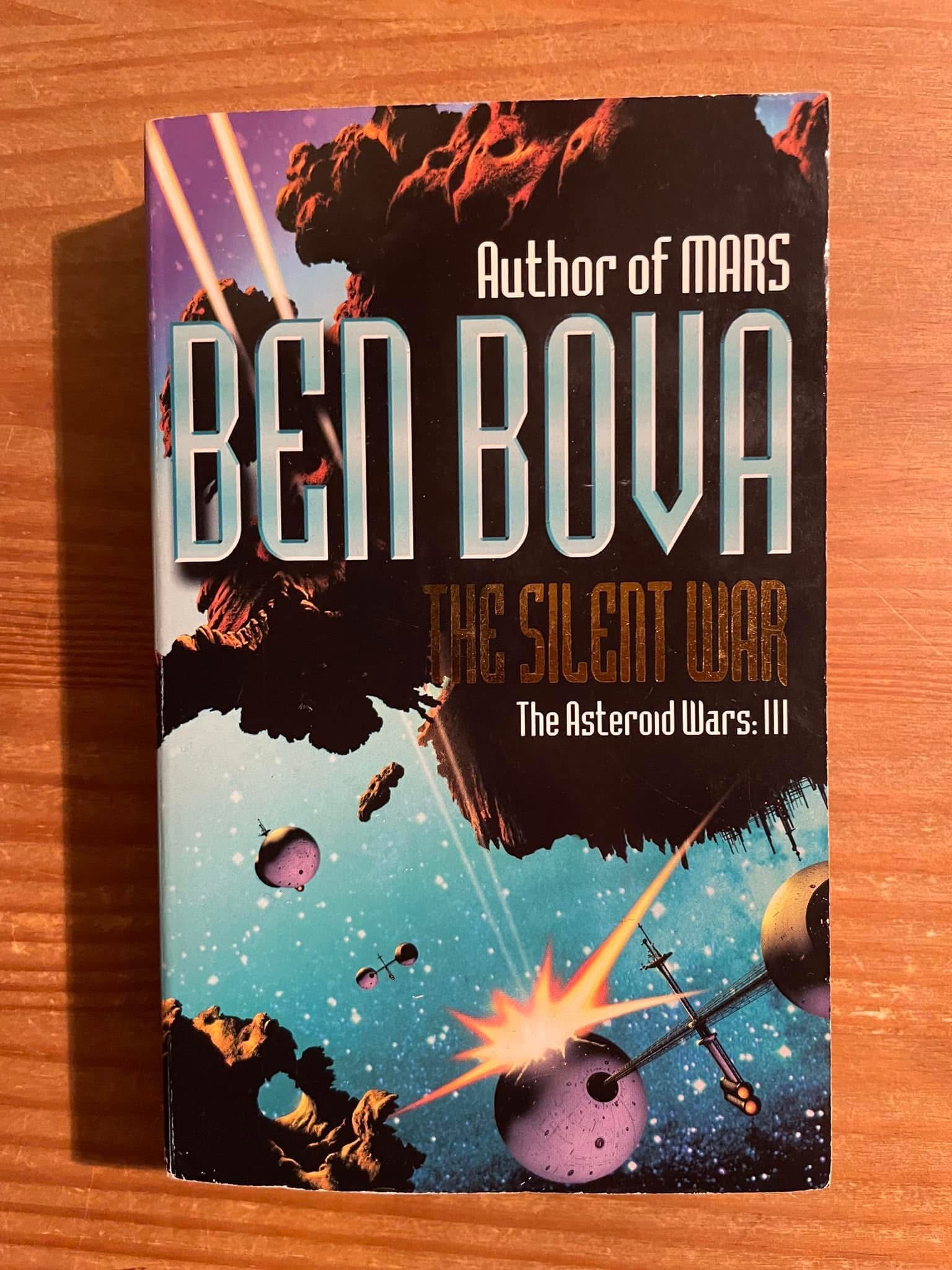 The Silent War - Ben Bova (portes grátis)