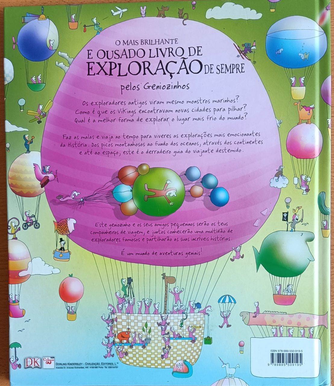 O mais brilhante e ousado livro de exploração  de sempre