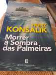 Morrer  à sombra  das palmeiras  Konsalik