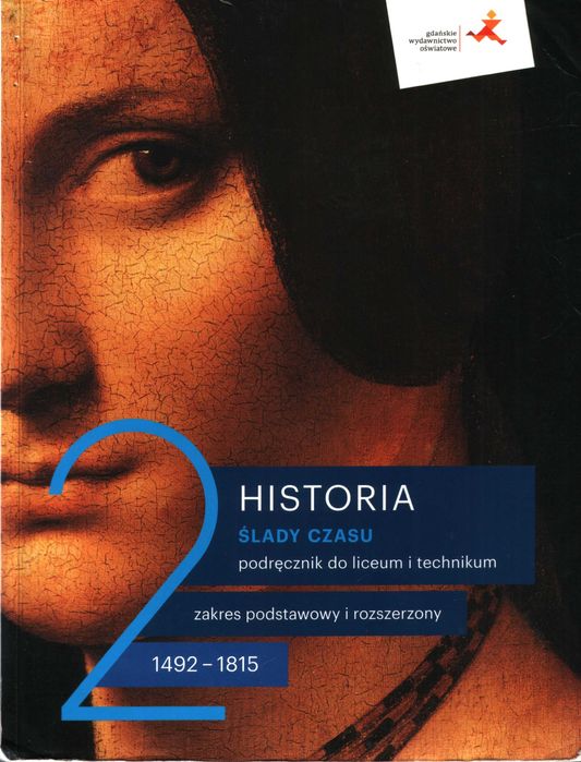 Historia 2 Ślady czasu ( 1492 - 1815 ) zakres podstawowy i rozszerzony