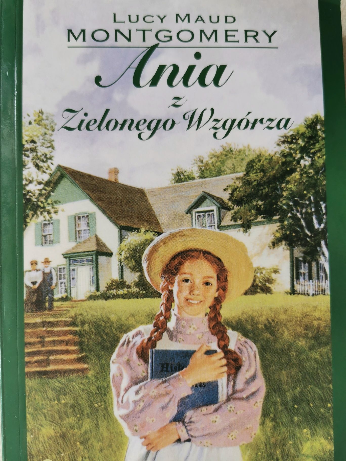 Ania z Zielonego Wzgórza Lucy Maud Montgomery Lektura