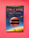 JAMES WALSH CÓDIGO DE MÁQUINA PARA PRINCIPIANTES