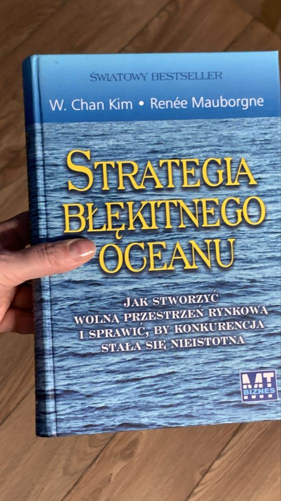 Strategia blekitnego oceanu W Chan Kim Renee Mauborgne