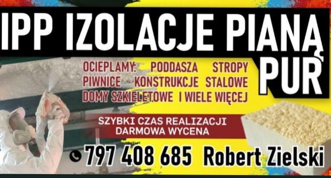 Ocieplenia pianą PUR – poddasza, domy szkieletowe, stropy| Sierpc +70
