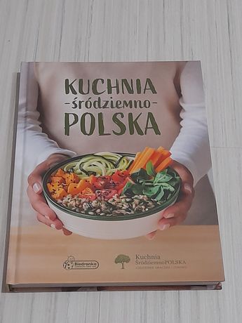 Książka kucharska Kuchnia śródziemnoPolska