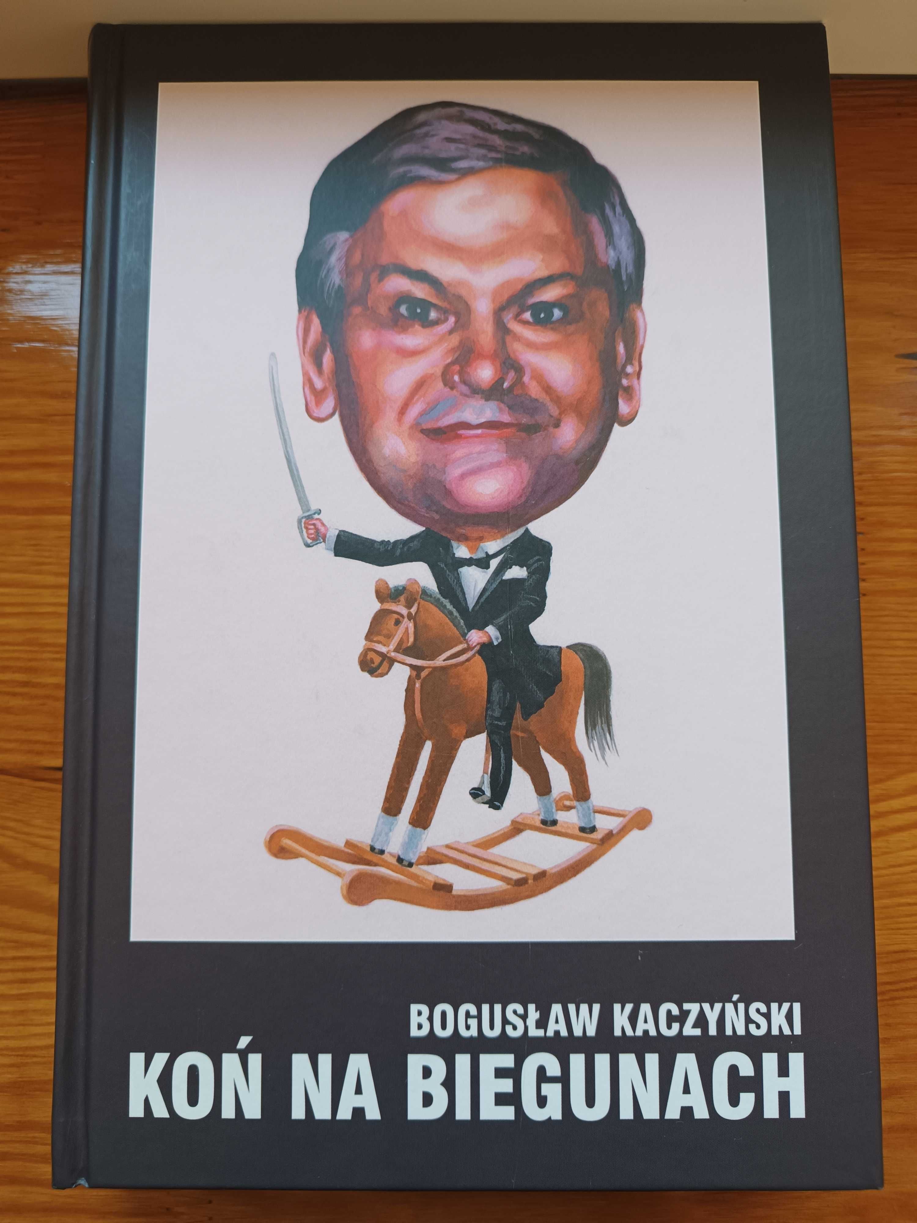 Książka "Koń na biegunach" Bogusław Kaczyński