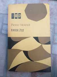 " Piasek żyje" Pierre Moinot