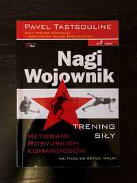 Nagi Wojownik - Pavel Tsatsouline