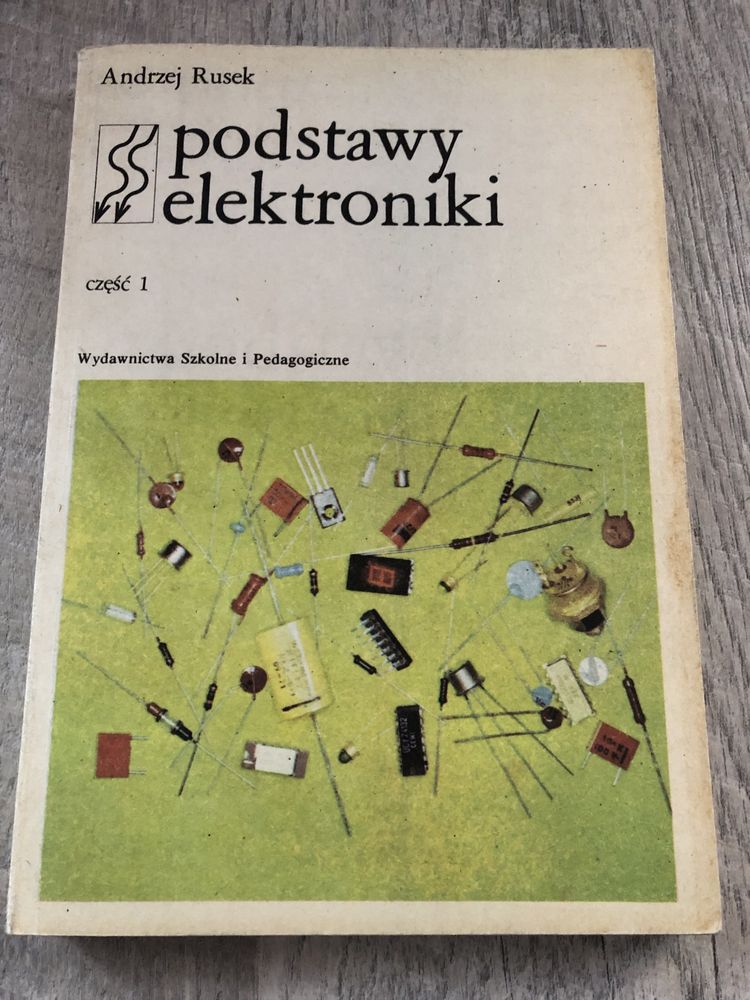 Podstawy elektroniki cz.1 Andrzej Rusek 1979