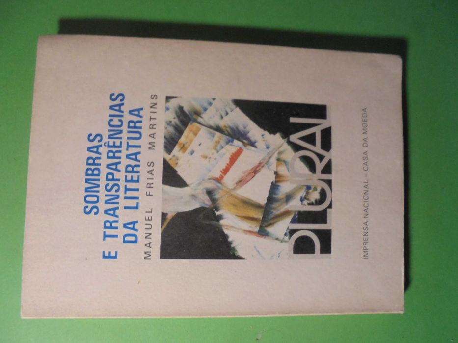 Martins (Manuel Frias);Sombras e Transparências da Literatura