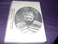 Garibaldi - książka o bohaterze narodowym Włoch.