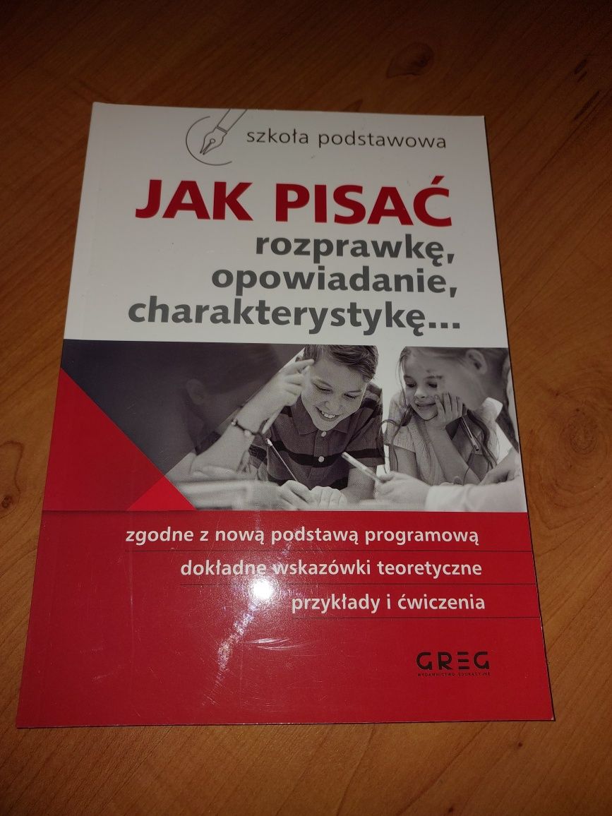 Książka Jak pisać rozprawkę,opowiadanie,charakterystykę...