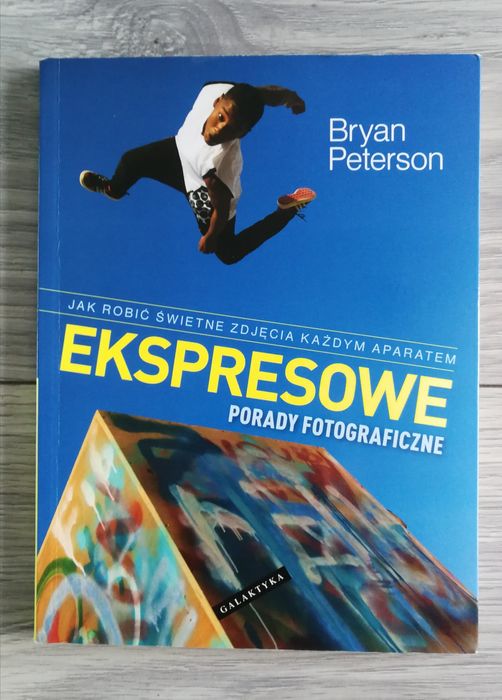 Ekspresowe porady fotograficzne Bryan Peterson