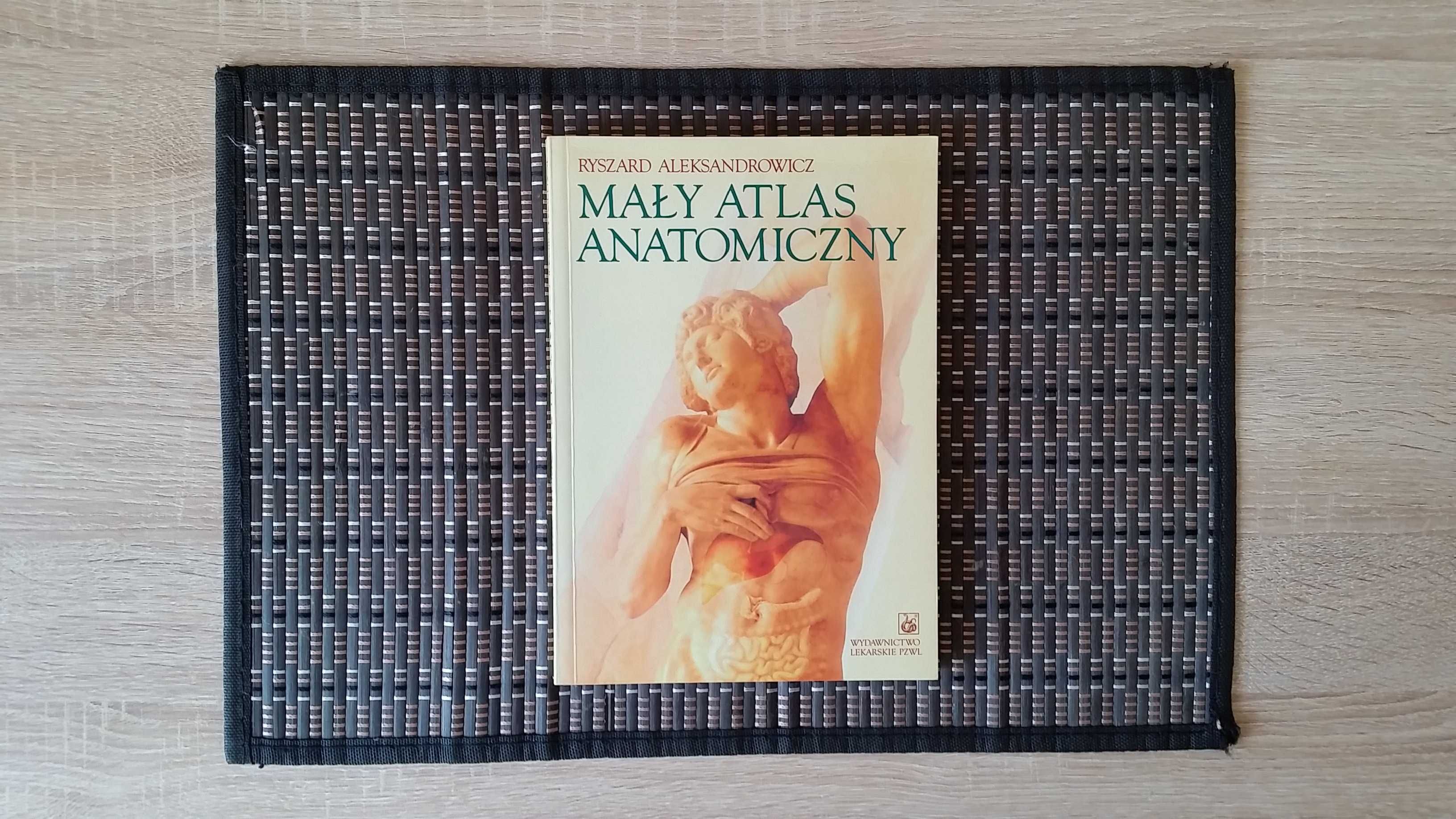 Mały atlas anatomiczny - Ryszard Aleksandrowicz