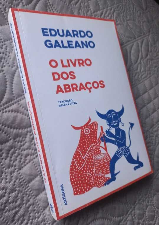 O Livro dos Abraços - Eduardo Galeano