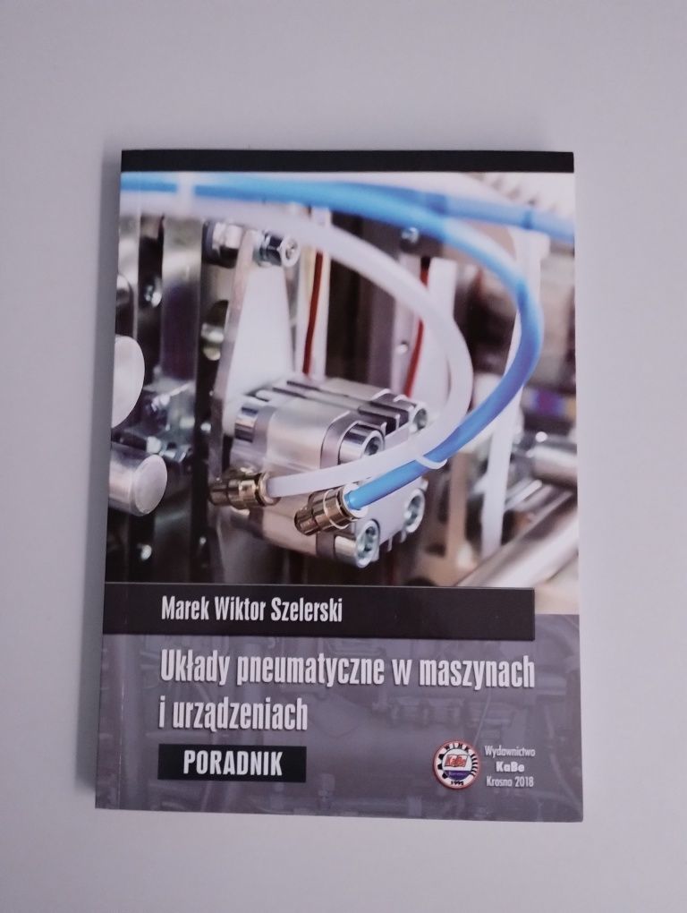 Podręcznik Układy pneumatyczne w maszynach i urządzeniach