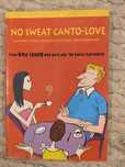No Sweat Canto-Love: An Easy Guide to Cross-Cultural Relationships