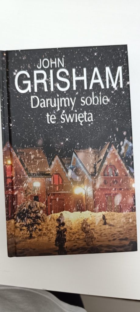 John Grisham - Darujmy sobie święta