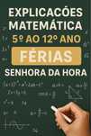 Explicações Matemática
