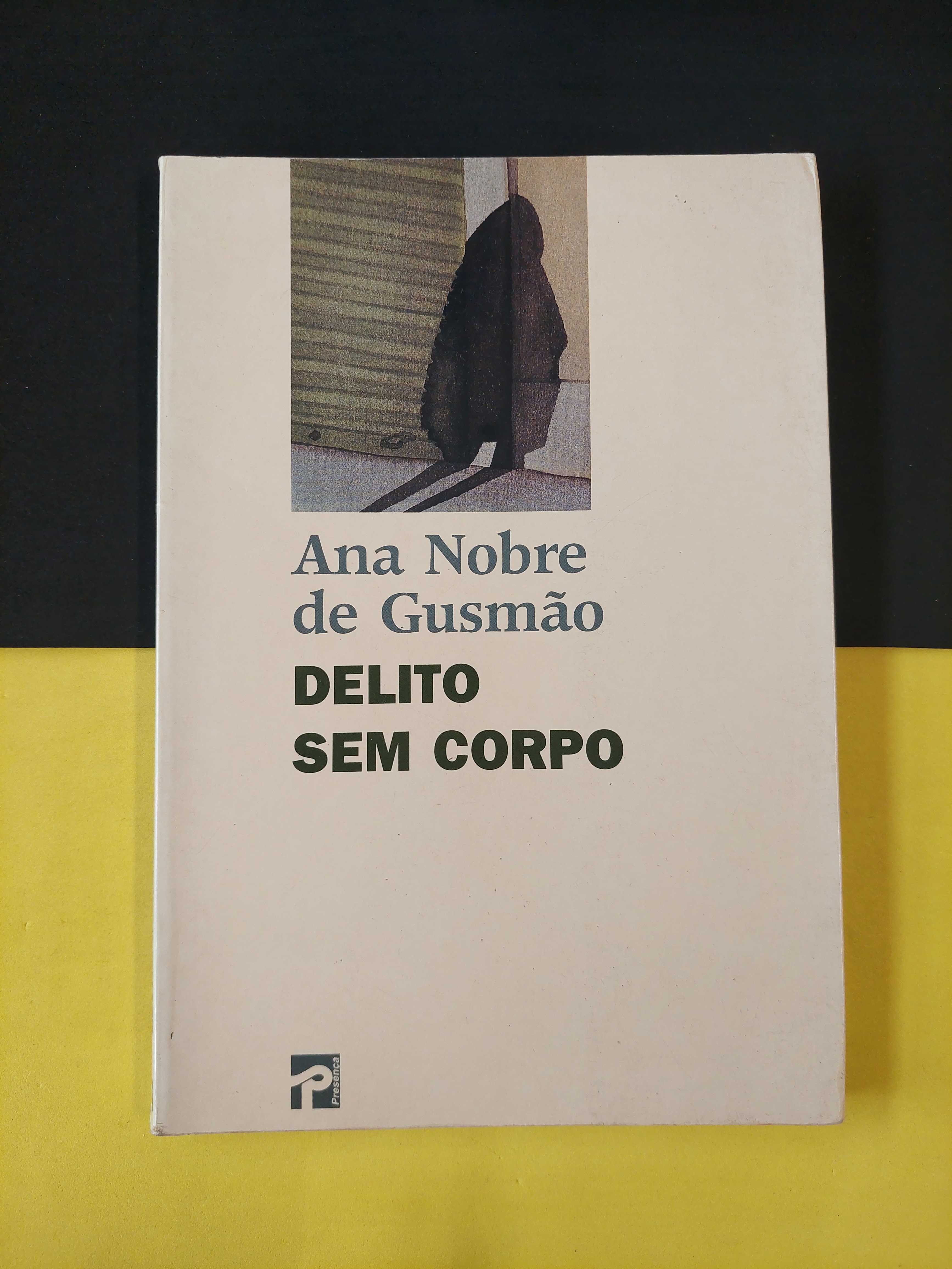 Ana Nobre de Gusmão - Delito sem corpo