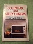 Cozinhar com Micro-Ondas, Annete Yates