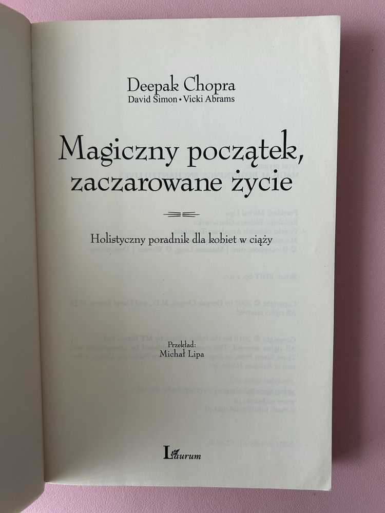 Magiczny początek Zaczarowane życie Deepak Chopra