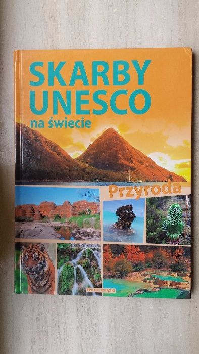 Skarby Unesco na świecie - Przyroda