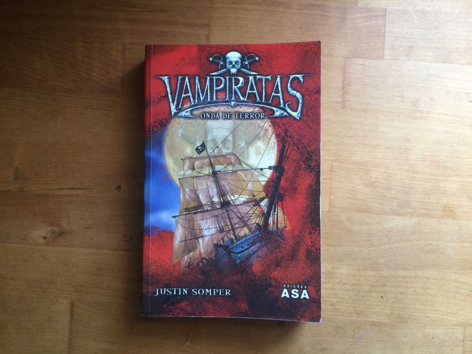 Justin Somper - Vampiratas: Onda de Terror
