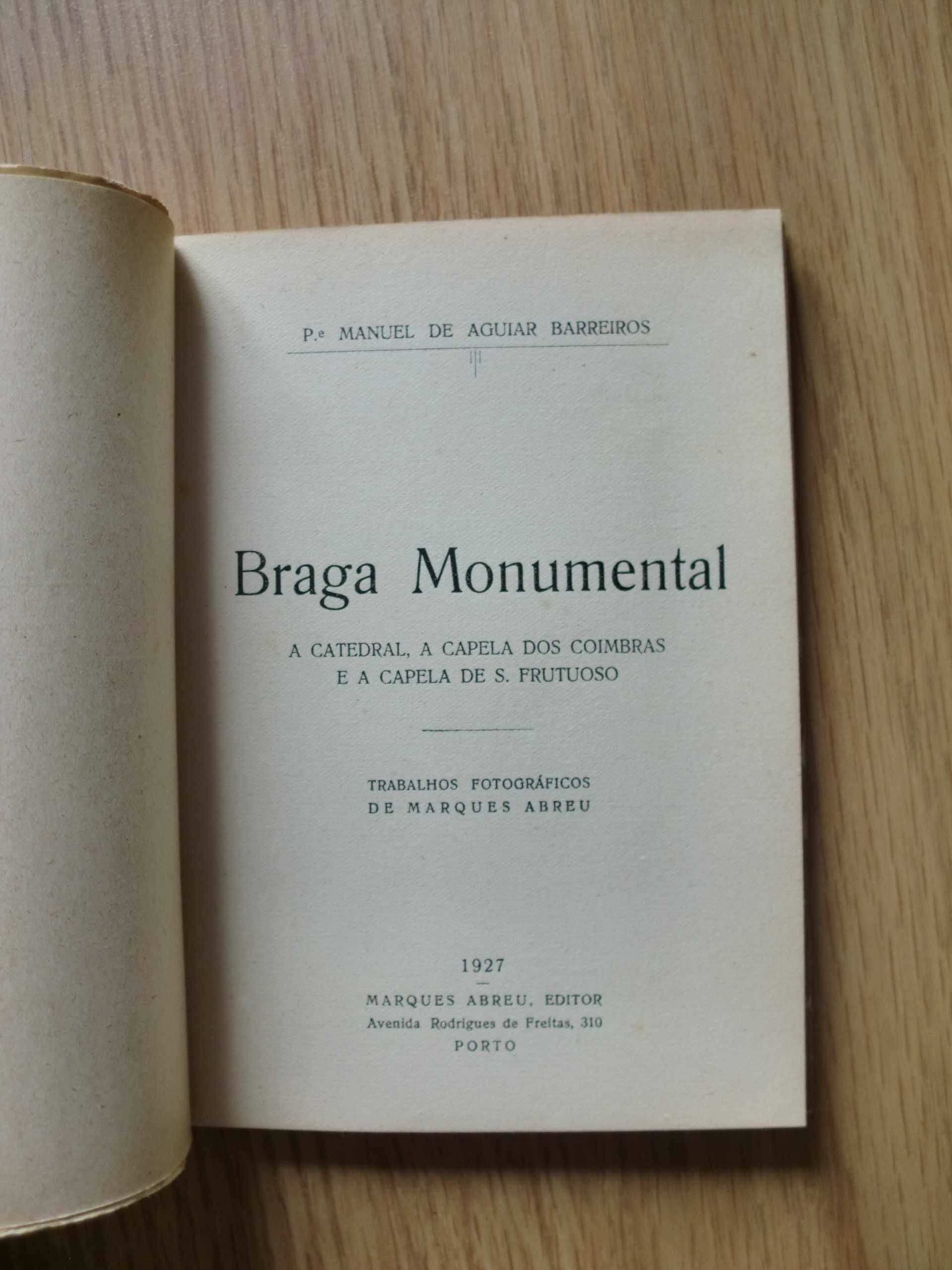 A Arte em Portugal - Braga - Nº 2
de Pª Manuel de Aguiar Barreiros