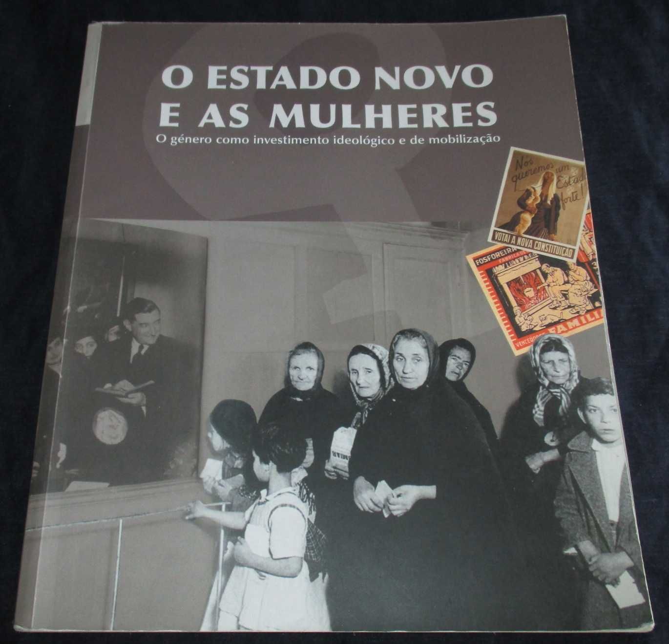 Livro O Estado Novo e as Mulheres João Mascarenhas