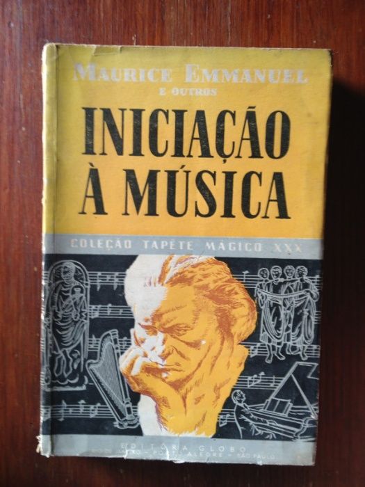 Maurice Emmanuel e outros - Iniciação à Música